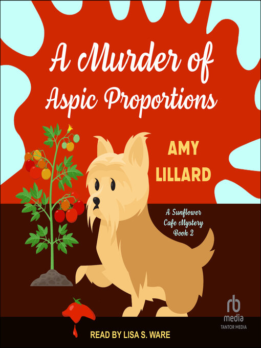 Title details for A Murder of Aspic Proportions by Amy Lillard - Available